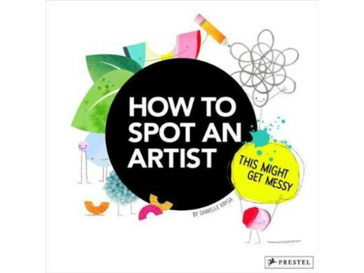 How to Spot an Artist