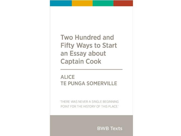 BWB Two Hundred and Fifty Ways to Start an Essay about Captain Cook