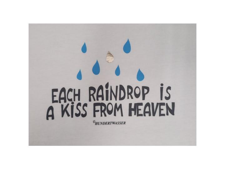 Each Raindrop is a Kiss from Heaven White - Unisex