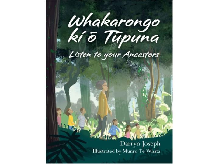 Whakarongo Ki O Tupuna - Darryn Joseph