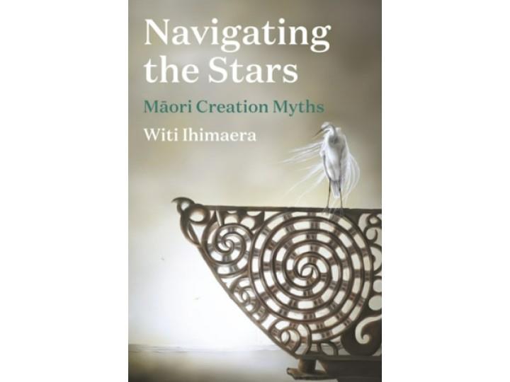 Navigating the Stars - Witi Ihimaera