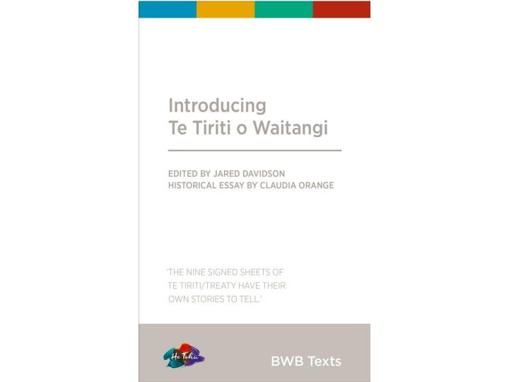 BWB Introducing Te Tiriti o Waitangi - Claudia Orange