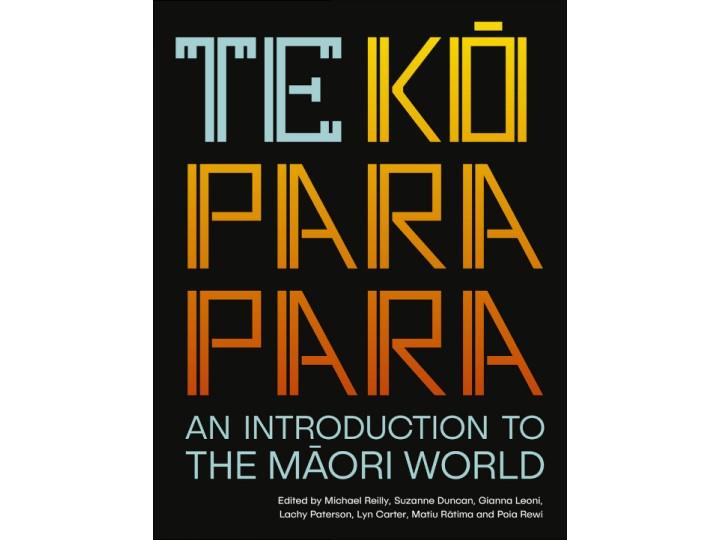 Te Koparapara - An Introduction to the Maori World