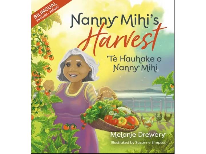 Nanny Mihi's Harvest - Melanie Drewery