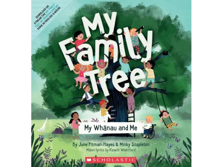 My Family Tree, My Whanau and Me - June Pittman-Hayes & Minky Stapleton