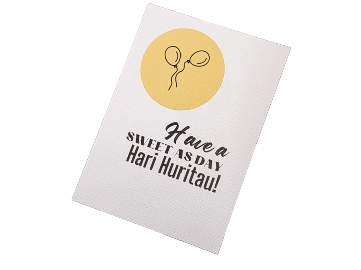 Card - Have a Sweet as Day Hari Huritau! - Birthday