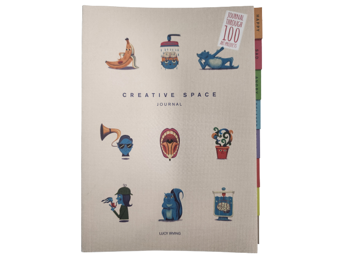 Creative Space Journal: Journal Through 100 Art Projects – Lucy Irving