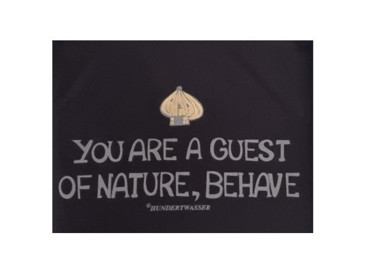 You are a Guest of Nature, Behave! Black - Unisex Medium