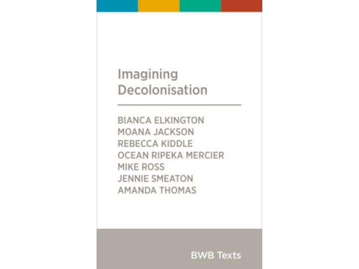 Imagining Decolonisation