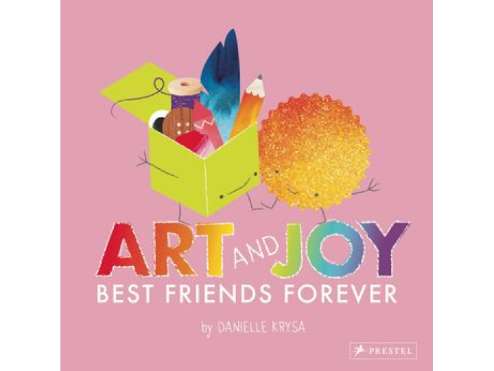 Art and Joy: Best Friends Forever