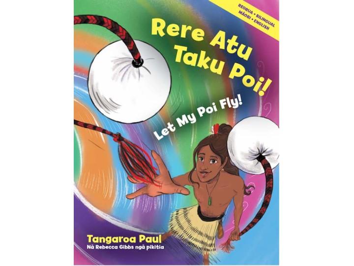 Rere Atu Taku Poi! Let My Poi Fly! - Tangaroa Paul