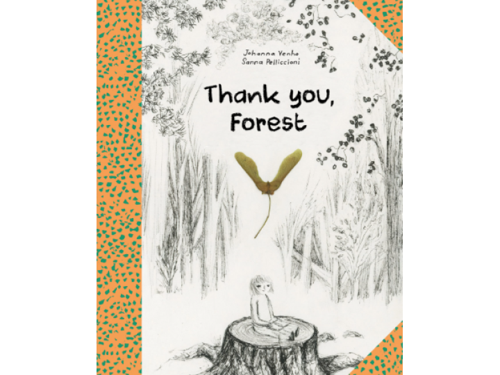 Thank You, Forest – Johanna Venho