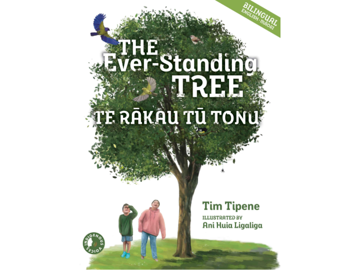 The Ever-Standing Tree/Te Rakau Tu Tonu -Tim Tipene